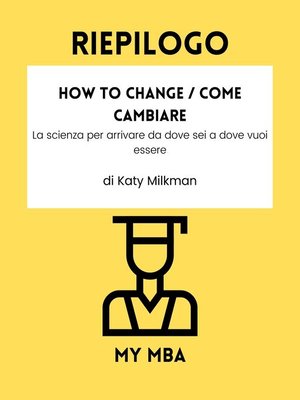 cover image of Riepilogo--How to Change / Come Cambiare